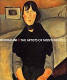 Wayne, Kenneth: Modigliani and the Artists of Montparnasse