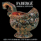 Von Habsburg, Geza K.: Faberge Imperial Jeweler