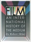 Sklar, Robert: Film: An International History of the Medium Sklar, Robert: Film: An International History of the Medium