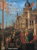 Hartt, Frederick N.: History of Italian Renaissance Art: Painting, Sculpting, Architecture