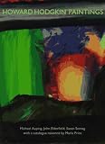 Auping, Michael: Howard Hodgkin Paintings