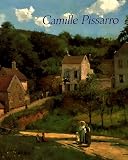 Pissarro, Joachim: Camille Pissarro