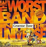 Base, Graeme: The Worst Band in the Universe