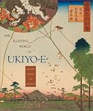 Kita, Sandy: Floating World of Ukiyo-E: Shadows, Dreams and Substance