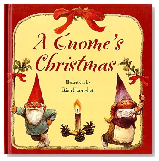 A Gnome's Christmas [Hardcover]