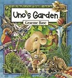Base, Graeme: Uno's Garden
