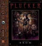 Brom: The Plucker