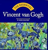 The Essential Vincent Van Gogh (0810958139) by Schaffner, Ingrid Schaffner, Ingrid: The Essential Vincent Van Gogh