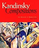 Kandinsky, Wassily: Kandinsky Compositions Kandinsky, Wassily: Kandinsky Compositions