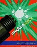 Elderfield, John: Modernstarts: People, Places, Things Elderfield, John: Modernstarts: People, Places, Things