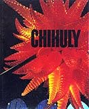 Chihuly, Dale: Chihuly