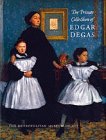 Ives, Colta: The Private Collection of Edgar Degas: A Summary Catalogue Ives, Colta: The Private Collection of Edgar Degas: A Summary Catalogue