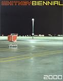 Davies, Hugh M.: Whitney Biennial: 2000 Exhibition Davies, Hugh M.: Whitney Biennial: 2000 Exhibition