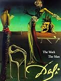 Descharnes, Robert: Dali: The Work the Man Descharnes, Robert: Dali: The Work the Man