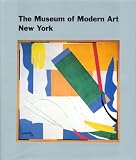 Hunter, Sam: The Museum of Modern Art New York : The History and the Collection Hunter, Sam: The Museum of Modern Art New York : The History and the Collection