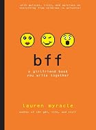 bff: a girlfriend book you write together by…