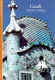 Thiebaut, Philippe: Gaudi: Visionary Architect Thiebaut, Philippe: Gaudi: Visionary Architect