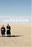 Kalman, Maira: (Un)fashion Kalman, Maira: (Un)fashion