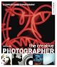 The Creative Photographer: A Complete Guide to Photography