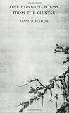 Rexroth, Kenneth: One Hundred Poems from the Chinese