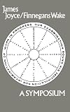 Shimpo, Mitsuru: James Joyce's Finnegans Wake: A Symposium