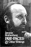 Rothenberg, Jerome: Pre-Faces and Other Writings Rothenberg, Jerome: Pre-Faces and Other Writings