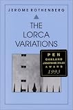 Rothenberg, Jerome: The Lorca Variations Rothenberg, Jerome: The Lorca Variations