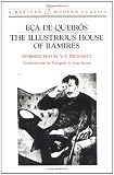 Queiros, Eca De: The Illustrious House of Ramires Queiros, Eca De: The Illustrious House of Ramires