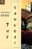 Endo, Shusaku: The Samurai Endo, Shusaku: The Samurai