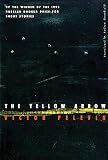 Pelevin, Viktor: The Yellow Arrow