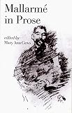 Mallarme, Stephane: Mallarme in Prose