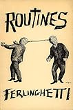 Ferlinghetti, L.: Routines