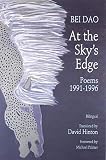 Hinton, David: At the Sky's Edge: Poems 1991-1996 Hinton, David: At the Sky's Edge: Poems 1991-1996