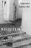 Tabucchi, Antonio: Requiem Tabucchi, Antonio: Requiem
