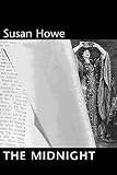 Howe, Susan: The Midnight Howe, Susan: The Midnight