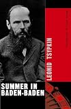 Tsypkin, Leonid: Summer in Baden-Baden Tsypkin, Leonid: Summer in Baden-Baden