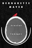 Mayer, Bernadette: Scarlet Tanager Mayer, Bernadette: Scarlet Tanager