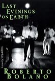 Andrews, Chris: Last Evenings on Earth Andrews, Chris: Last Evenings on Earth