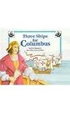 Spencer, Eve: Three Ships for Columbus