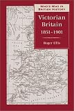 Ellis, Roger: Who's Who in Victorian Britain: 1851-1901 Ellis, Roger: Who's Who in Victorian Britain: 1851-1901