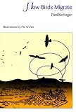 Kerlinger, Paul: How Birds Migrate Kerlinger, Paul: How Birds Migrate