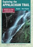 Emblidge, David: Hikes in the Virginias: Virginia West Virginia