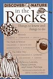 Lawton, Rebecca: Discover Nature in the Rocks: Things to Know and Things to Do Lawton, Rebecca: Discover Nature in the Rocks: Things to Know and Things to Do