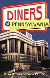 Butko, Brian A.: Diners of Pennsylvania