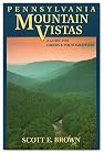 Pennsylvania Mountain Vistas: A Guide for Hikers and Photographers