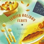 Jewish Holiday Feasts (The Artful Kitchen&hellip;