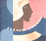 Heller, Steven: French Modern: Art Deco Graphic Design