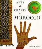 Jereb, James F.: Arts & Crafts of Morocco Jereb, James F.: Arts & Crafts of Morocco