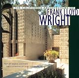 Gebhard, David: The California Architecture of Frank Lloyd Wright