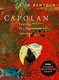Bantock, Nick: Capolan: Travels of a Vagabond Country Bantock, Nick: Capolan: Travels of a Vagabond Country